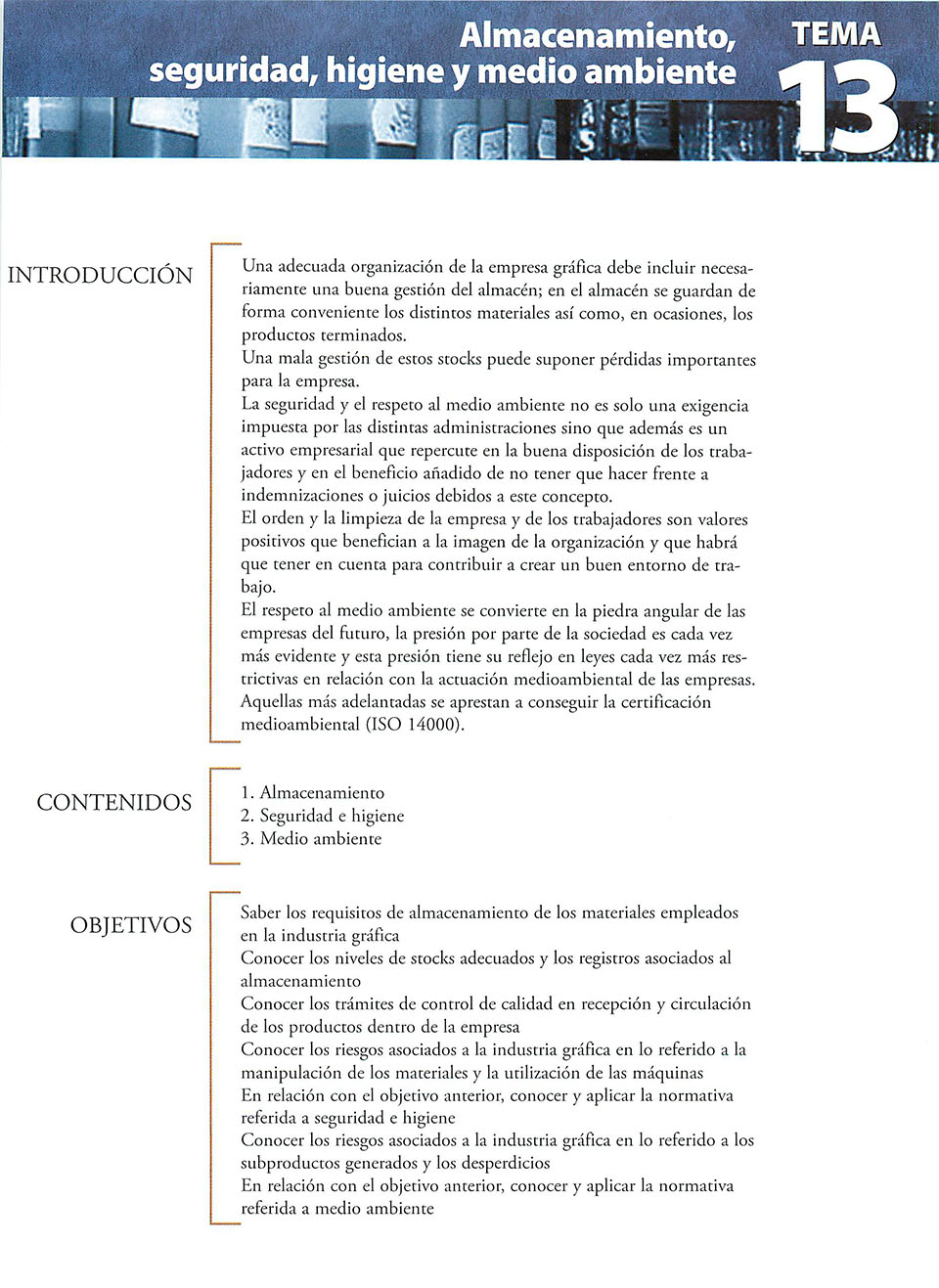 Materiales de producción en artes gráficas, capítulo 13