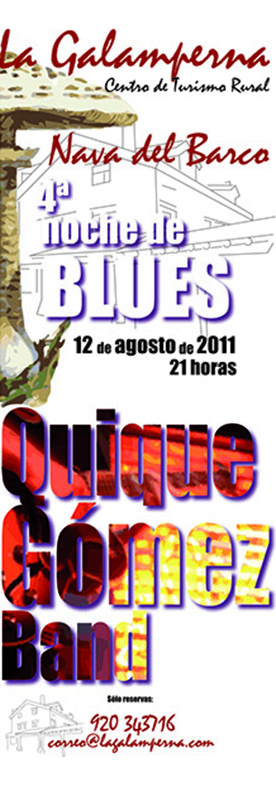 centro de turismo rural la galamperna, nava del barco, gredos, noche de blues 2011, hotel rural, julián jiménez, propuesta de marca, la galamperna, centro de turismo rural, nava del barco, gredos, julián jiménez, diseño jesús garcía jiménez